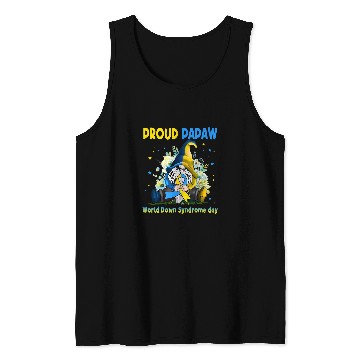 Discover Family Gnome Proud Papaw Down Syndromes Awareness T21 Tank Tops