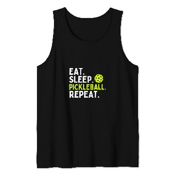 Discover Eat Sleep Pickleball Repea Funny Pickleball Lover Tank Tops