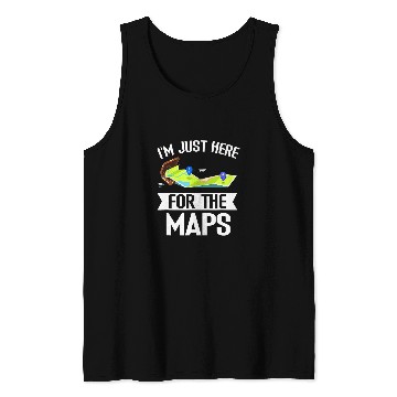 Discover Im Just Here For The Maps Funny Cartographer Surveyor Tank Tops