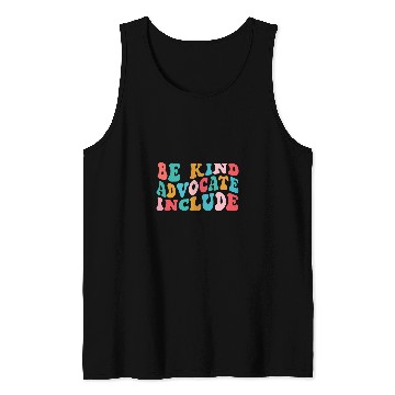 Discover be kind advocate include special ed teacher neurodiversity Tank Tops