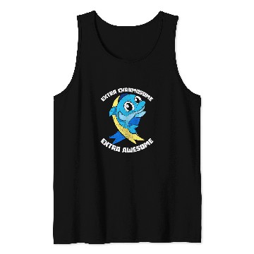 Discover Extra Chromosome Extra Awesome Dolphin Down Syndromes Tank Tops
