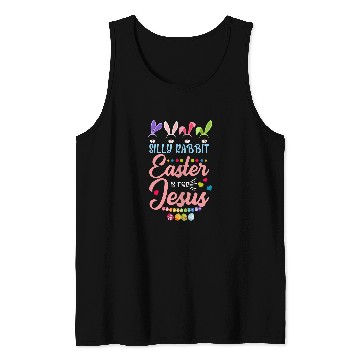 Discover Christian Silly Rabbit Easter Is For Jesus Toddler Easter Christian Christ Tank Tops