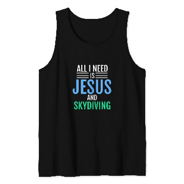 Discover Jesus and Skydiving Christian Skydiver Funny Catholic Tank Tops
