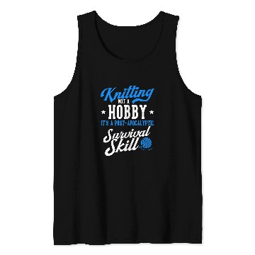 Discover Knitting Yarnting Apocalyptic Survival Skill Yarn Crochetter Tank Tops