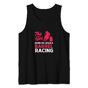 Discover Cowgirls For Women This Girl Runs On Jesus And Barrel Racing Tank Tops