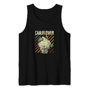 Discover Cauliflower Yes Funny Vegetable Gardener 6 Tank Tops