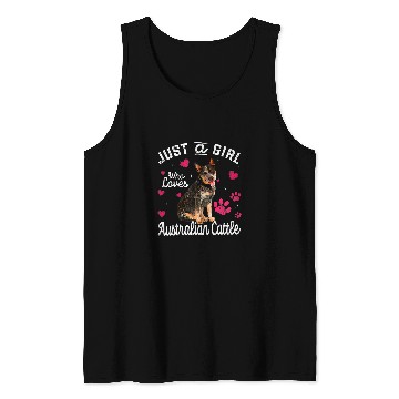 Discover Cute Just A Girl Who Loves Australian Cattle Dog Lover 301 Tank Tops