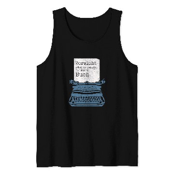 Discover Reading Book Author Journalist Writer Book Author Reader Tank Tops