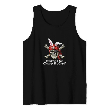 Discover Funny Pirate Skull and Crossbones Wheres Candy Booty Easter Tank Tops