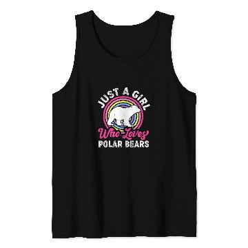 Discover Funny Bear Just A Girl Who Loves Polar Bears Polar Bear Lover Kids Cute Bears Tank Tops