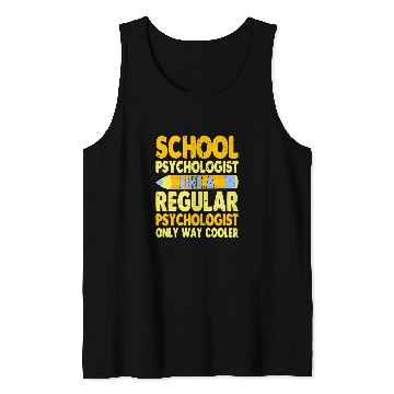 Discover Like A Regular Psychologist Funny School Psychologist Tank Tops