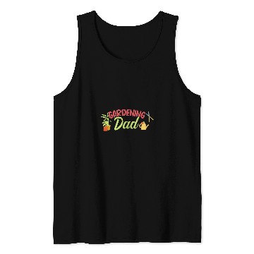 Discover Gardening Dad Vegetable Garden Gardener Tank Tops