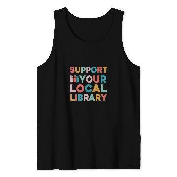 Discover Reading Book Support Your Local Library Book Lovers Librarian Retro Reader Tank Tops