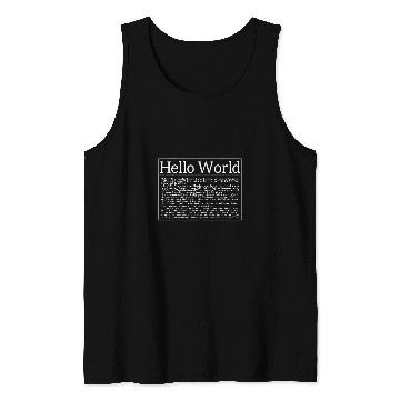 Discover Hello World Coding Computer Scientist Software Developer 1 Tank Tops