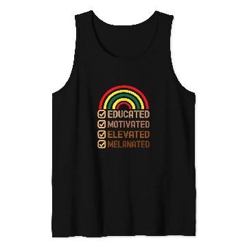 Discover Educated Motivated Elevated Melanated Black pride Melanin Tank Tops