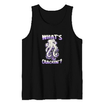 Discover Octopuss Lover Whats crackin octopus Tank Tops