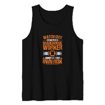 Discover Forklift Operator Warehousing Own Risk Warehouse Worker Tank Tops