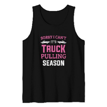Discover Tractor driving Pulling Tractor Pull Tractor Pulling Season Women Tank Tops