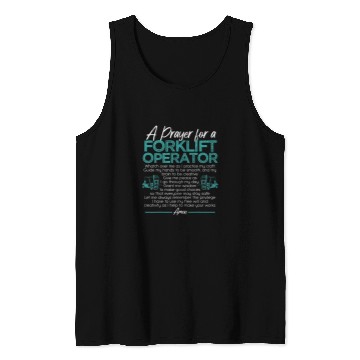 Discover A Prayer for a Forklift Operator Certified Forklift Driver Tank Tops