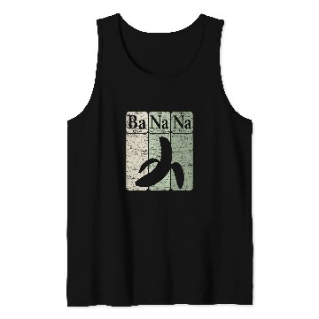 Discover Banana Periodic Table Elements Banana Lover Fruit Nerd 2 Tank Tops