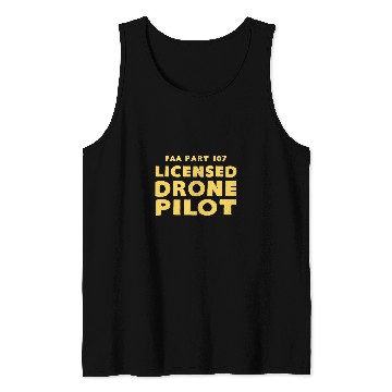 Discover FAA Part 107 Licensed Drone Pilot Tank Tops