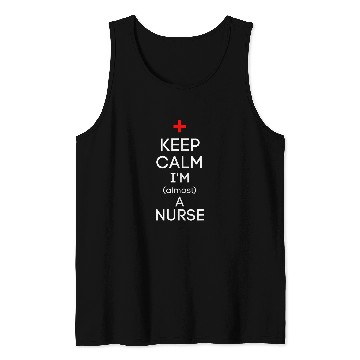 Discover Keep Calm Im AlA nurses Funny Nursing Student Tank Tops