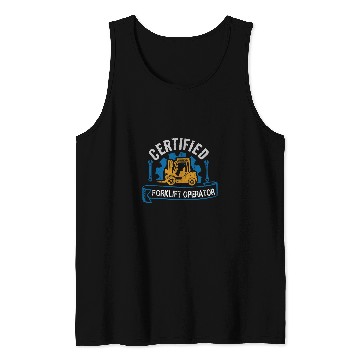 Discover Certified Forklift Operator Driver Warehouse Worker Men Tank Tops