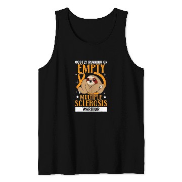 Discover Mostly Running On Empty Multiple Sclerosis Warrior Tank Tops