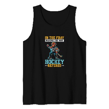 Discover Hockey Referee Refereeing Ref Sports Game Official 4 Tank Tops