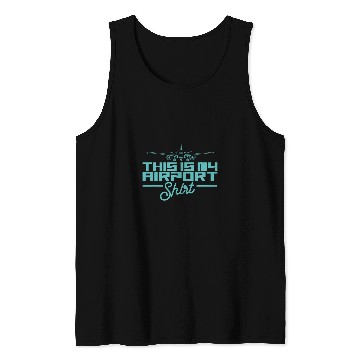Discover Flying Airplane Captain Aviation Airport and Airplane Tank Tops
