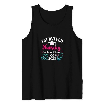 Discover I Survived Nursing School Class Of Graduation nurses Tank Tops