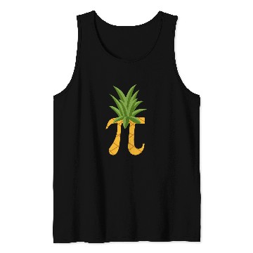 Discover pineapples Funny Pi Day Math Lover Teacher Nerd Geek Novelty Tank Tops