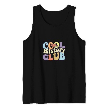 Discover Cool History Club History Buff BA History Major Student Tank Tops