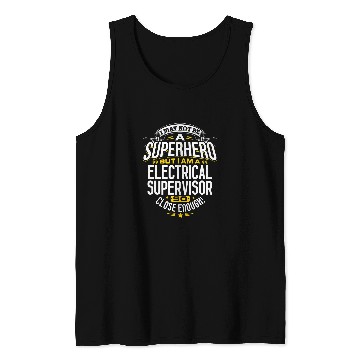 Discover Supervisor Idea Professional Superhero Electrical Supervisor Tank Tops