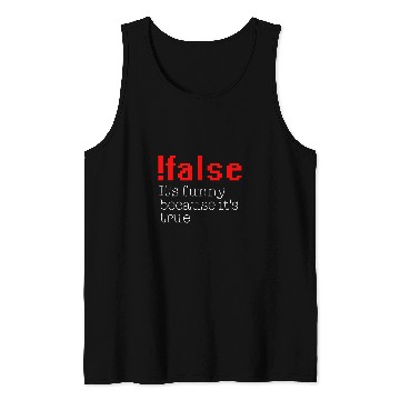 Discover False Its True Programming Programmer 2 Tank Tops