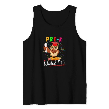 Discover PreK Nailed It Cute Owl Pencil Student Graduation Lover Tank Tops
