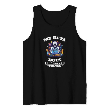 Discover My Beta Makes Computer Things Programmer 2 Tank Tops