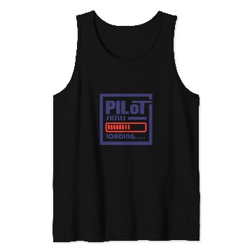 Discover Pilot Skills Loading Funny Airplane Aeroplane Tank Tops