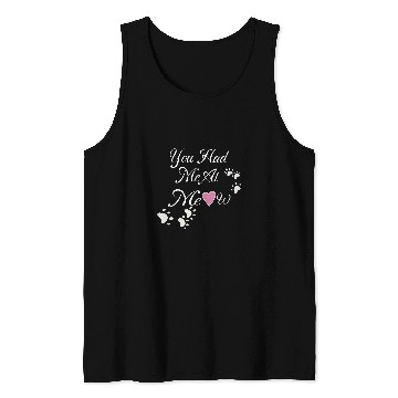 Discover Cat Lovers Paw Prints You Had Me At Meow Tank Tops