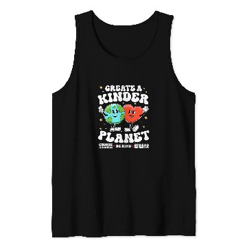 Discover Create Kinder Planet Teacher Kind Earth Unity Day Kindness Tank Tops
