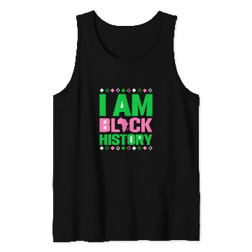 Discover Aka I am black history month aka tee Tank Tops