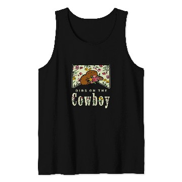 Discover Cowgirls Country Girl Dibs On The Cowboy Rodeo Horse Southern Tank Tops