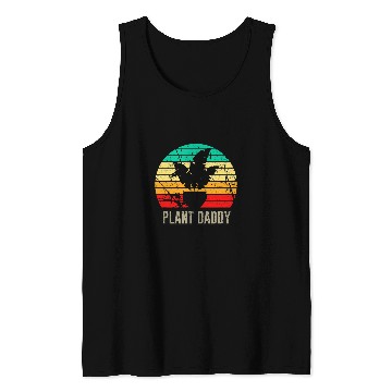 Discover crazys Plant Daddy Gardening Lover Landscaper Funny Gardener Tank Tops