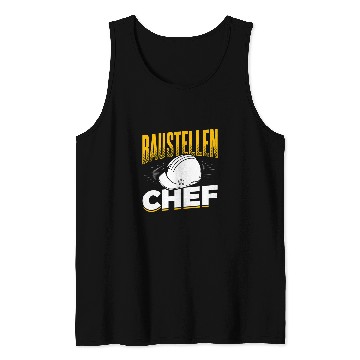 Discover Construction sites chef craftsmen builder Tank Tops