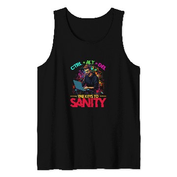 Discover Programmer IT CtrlAltDel The Keys To Sanity Tech Support Tank Tops