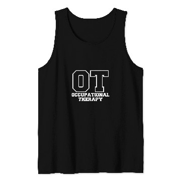 Discover Occupational Therapy Student OT Therapist OT Assistant 15 Tank Tops