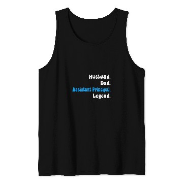 Discover Assistant Principal Teacher Dad or Husband Back to School Tank Tops