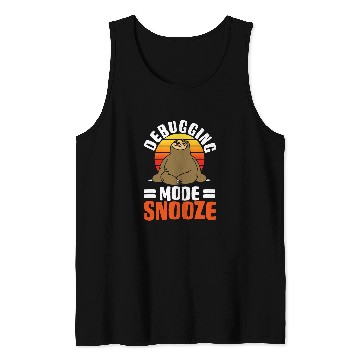 Discover Software Developer Debugging Mode Snooze Tank Tops