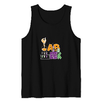 Discover Lab Week Laboratory workers Lab Funny Tech Technologist Fans Tank Tops