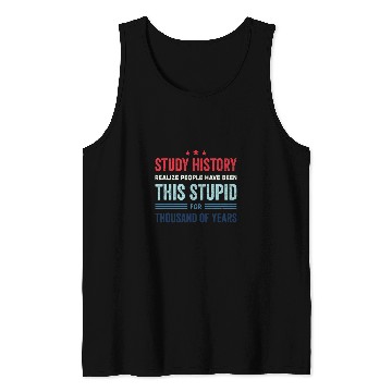 Discover Study History Buff Humor School Student Gift 1 Tank Tops